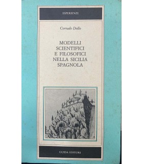 Modelli scientifici e filosofici nella Sicilia Spagnola