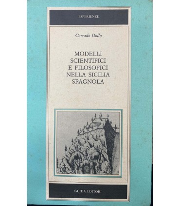 Modelli scientifici e filosofici nella Sicilia Spagnola