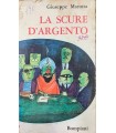 La scure di argento