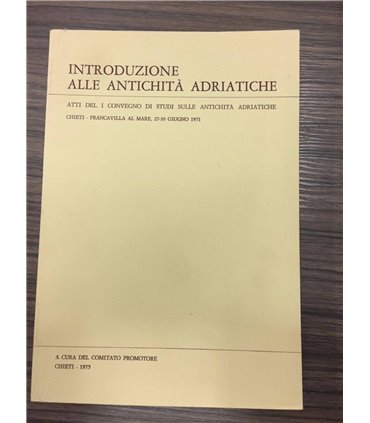 Introduzione alle antichità adriatiche