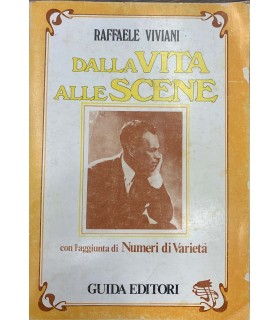 Dalla vita alle scene