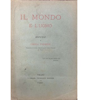 Il mondo e l'uomo. Studj