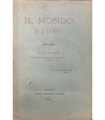 Il mondo e l'uomo. Studj