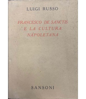 Francesco De Sanctis e la cultura napoletana