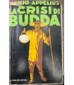 La crisi di Budda. Due anni fra i cinesi
