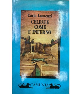 Celeste come l'inferno