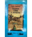 Celeste come l'inferno