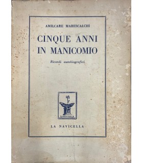 Cinque anni in manicomio