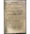 Manuale economico - pratico - rurale, ossia raccolta di pratiche agrarie, pastoreccie, rurali e veterinarie.