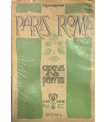 Paris Rome. Eroquis d'un pelerin