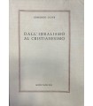 Dall'idealismo al cristianesimo