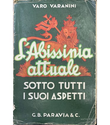 L'Abissinia attuale sotto tutti i suoi aspetti