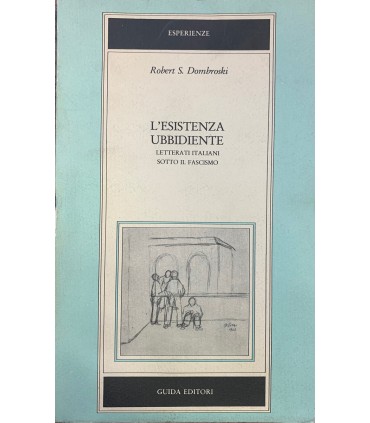 L'esistenza ubbidiente