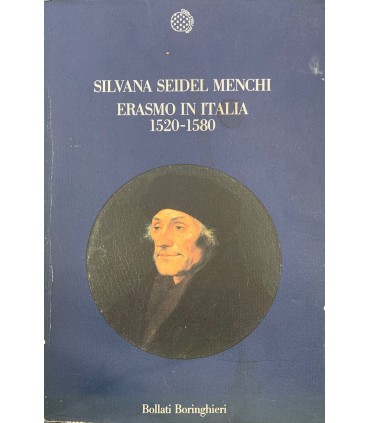 Erasmo in Italia 1520-1580