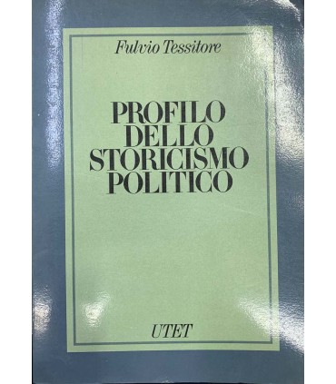 Profilo dello storicismo politico