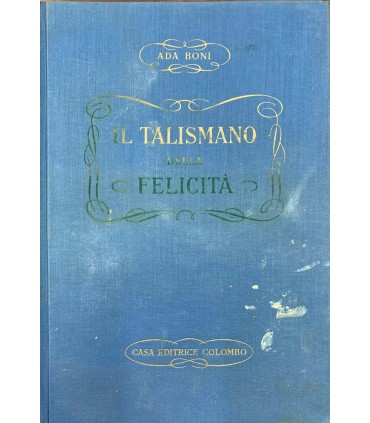 Il talismano della felicità