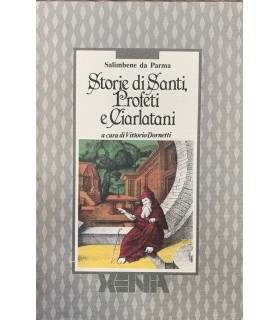 Storie di Santi Profeti e Ciarlatani