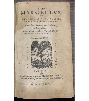 Nonius Marcellius et fulgentius placiades de proprietate sermonum
