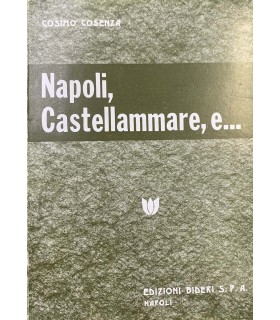 Napoli, Castellammare, e…