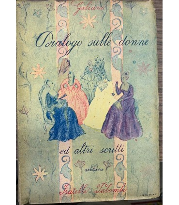 Dialogo sulle donne ed altri scritti
