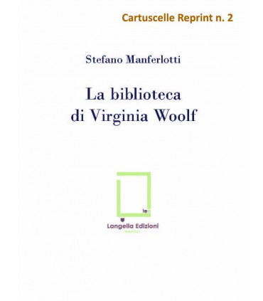 La biblioteca di Virginia Woolf. Reprint.