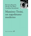 Massimo Troisi, un napoletano moderno