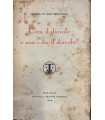 C'era il diavolo o non c'era il diavolo?