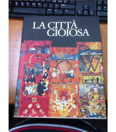 La città gioiosa