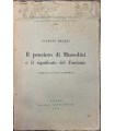 Il pensiero di Mussolini e il significato del Fascismo
