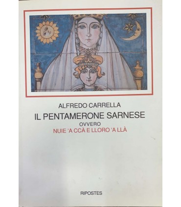Il pentamerone sarnese ovvero nuie 'a ccà e lloro 'a lla