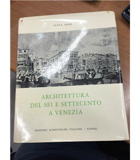 Architettura dei sei e settecento a Venezia