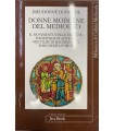 Donne moderne del medioevo