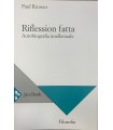 Riflession fatta. Autobiografia intellettuale