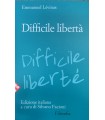 Difficile libertà. Saggio sul Giudaismo