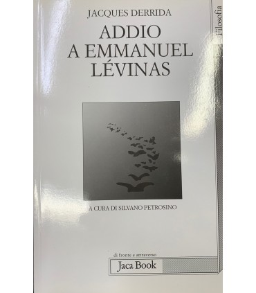 Addio a Emmanuel Lévinas