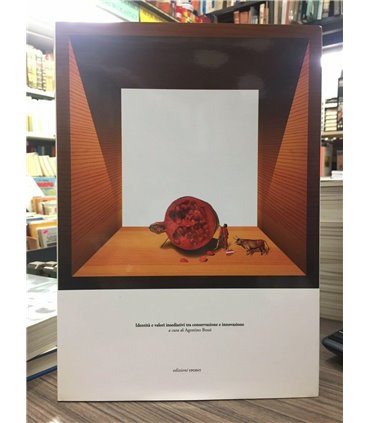 Identità e valori insediativi tra conservazione e innovazione