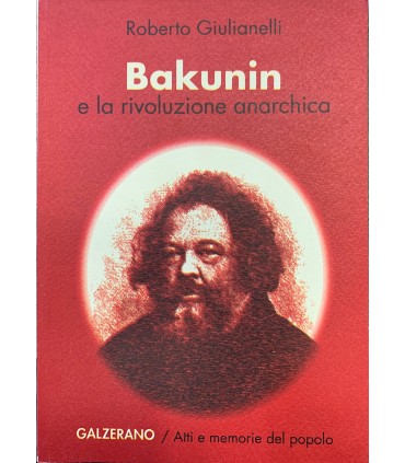 Bakunin e la rivoluzione anarchica