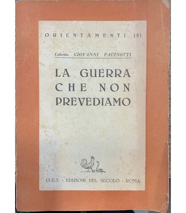 La guerra che non prevediamo
