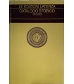 Le edizioni Laterza. Catalogo storico 1901-2020
