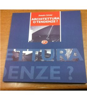 Architettura o tendenze?