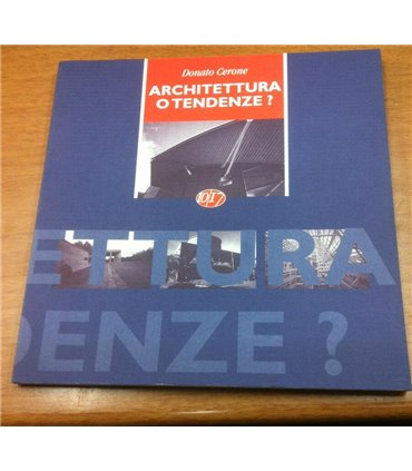 Architettura o tendenze?