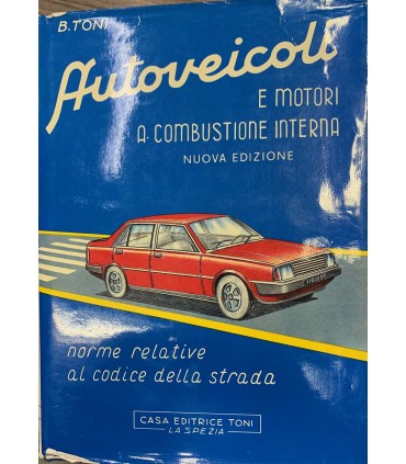 Autoveicoli e motori a combustione interna