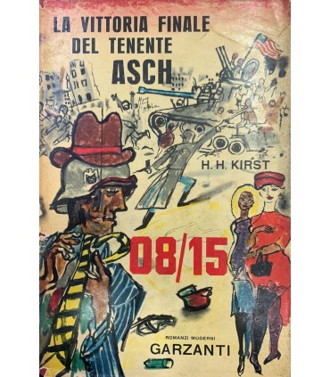08/15. *** La vittoria finale del tenente Asch.