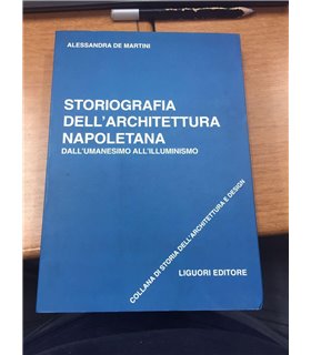 Storiografia dell'architettura napoletana dall'umanesimo all'illuminismo
