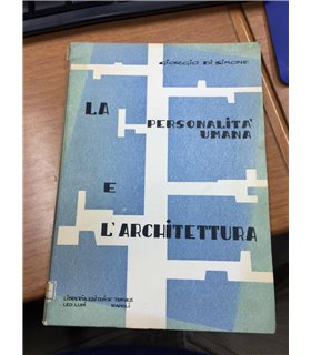 La personalità umana e l'architettura