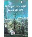 La grande sera
