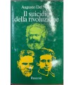 Il suicidio della rivoluzione