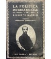 La poltica internazionale nel "Pensiero" e nella "Azione" di Giuseppe Mazzini