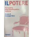 Il Potere. Per la storia della filosofia politica moderna