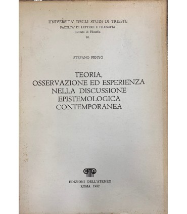 Teoria, osservazione ed esperienza nella discussione epistemologica contemporanea